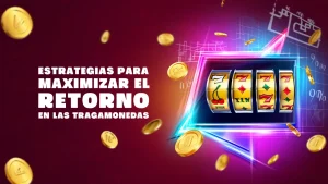 Estrategias para Maximizar...